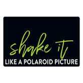 Chop Chop Shake It Like A Polaroid Picture 1 Pack Snarky Flexible Kitchen/ Bar Mat 11.5 inch by 7.5 inch Made In The USA